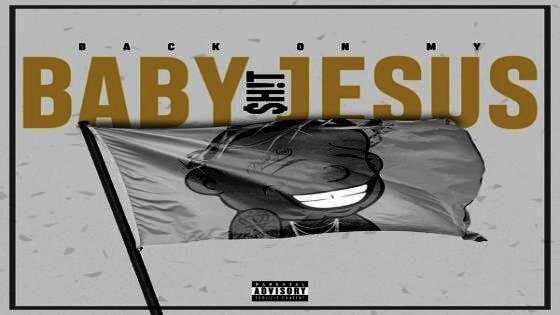 Back On My Baby Jesus Sh!t Again album Cover