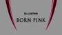 Born Pink Poster